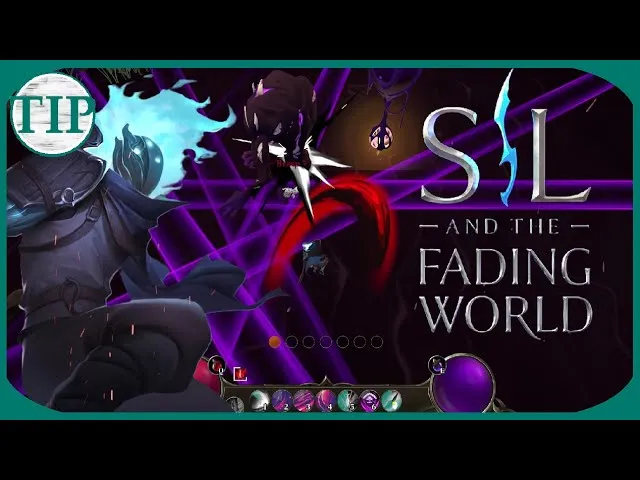 Sil and the Fading World Kampftipps und Skill